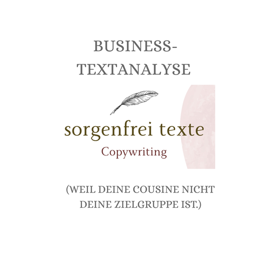 Business-Textanalyse für u.a. Webseiten, Newsletter, Flyer