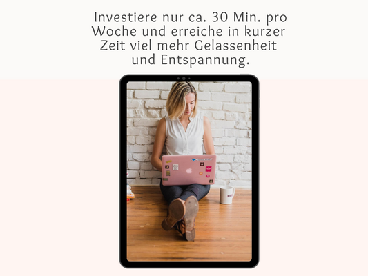 "Weniger Meckern, dafür mehr Geduld, Leichtigkeit und Liebe in der Familie" 4-Wochen-Kurs für Mütter